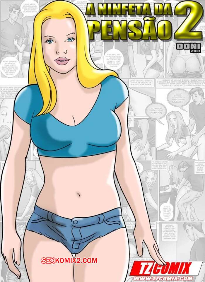 Porno comic A Ninfeta da Pensão 2. HQPornoTZComiX