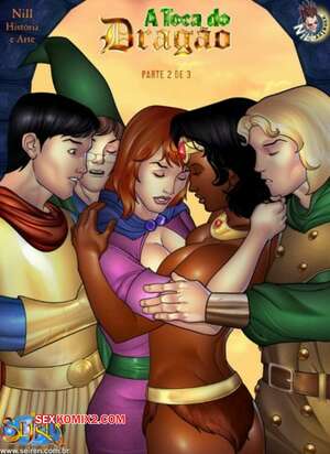 Porno comic A Toca do Dragão 2. Caverna do Dragão Porno comic A Toca do Dragão 2. Caverna do Dragão