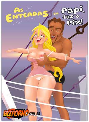 Porno comic As Enteadas. Parte 3. HQPorno