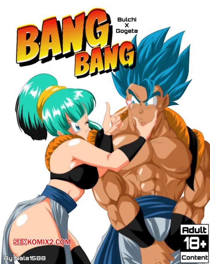 Porno comic Bang Bang. Bulchi x Gogeta