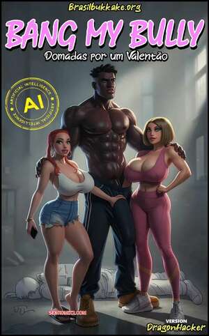 Porno comic Bang My Bully. Domadas Por Um Valentao. Pegasus