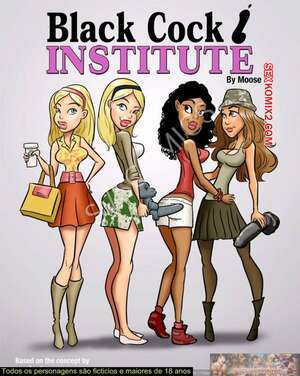 Porno comic Black Cock Institute Porno comic Black Cock Institute