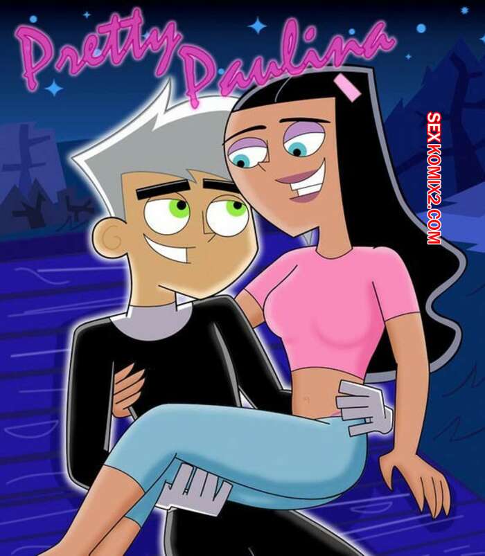 Porno comic Danny Phantom. Pretty Paulina