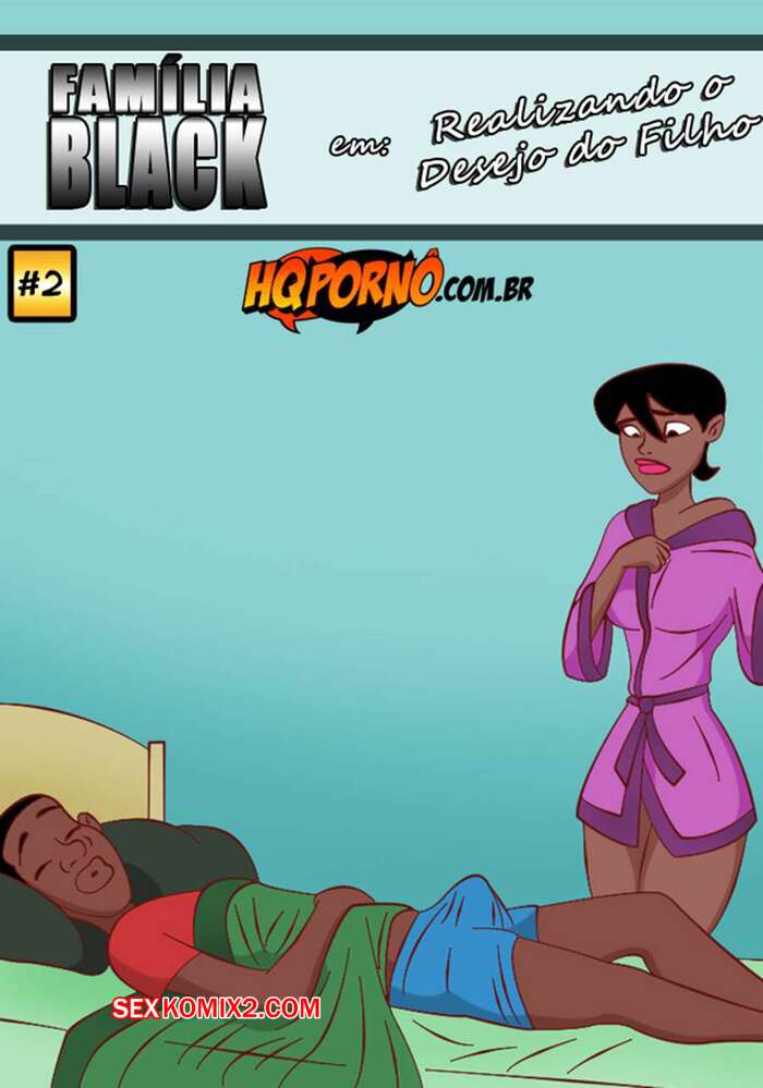 Porno comic Família Black 02. HQPornoTZComiX