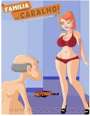 Porno comic Familia do caralho. Parte 15. Hqporno Porno comic Familia do caralho. Parte 15. Hqporno