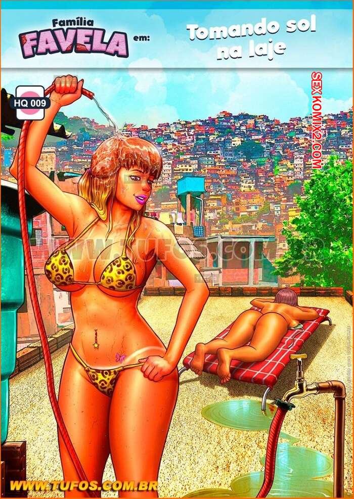 Porno comic Familia Favela 9. Tomando sol na laie