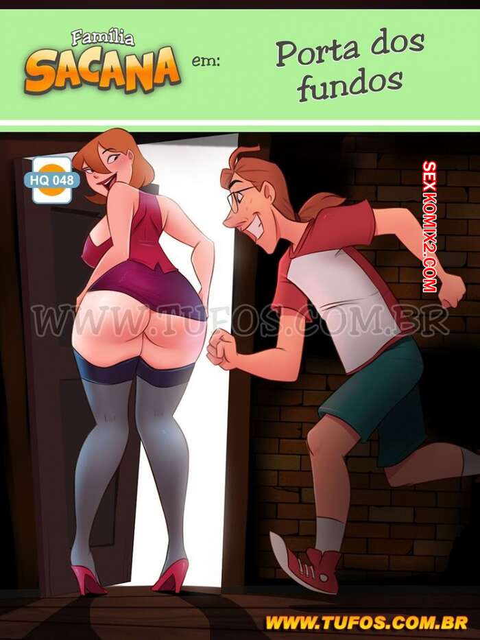 Porno comic Familia Sacana 48. Porta dos Fundos. Tufos