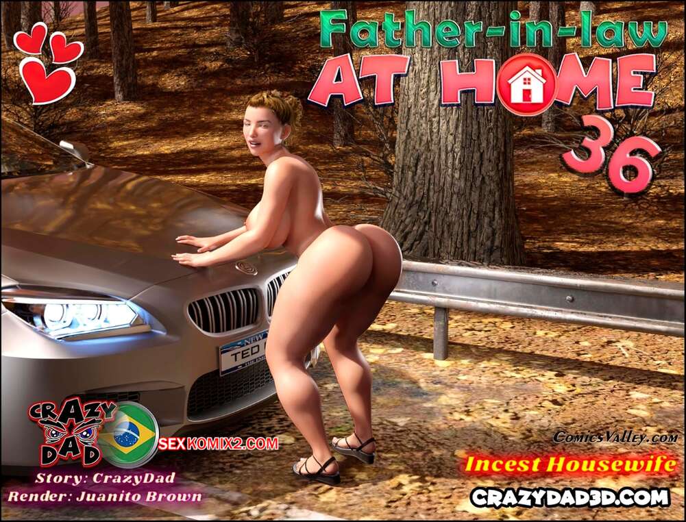Porno comic Father in Law at Home. Parte 36. CrazyDad3D