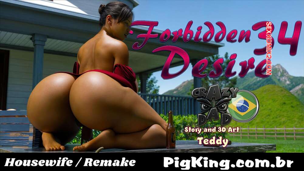Porno comic Forbidden Desire. Parte 34. CrazyDad3D