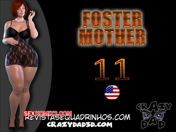 Porno comic Foster Mother 11. CrazyDad3D