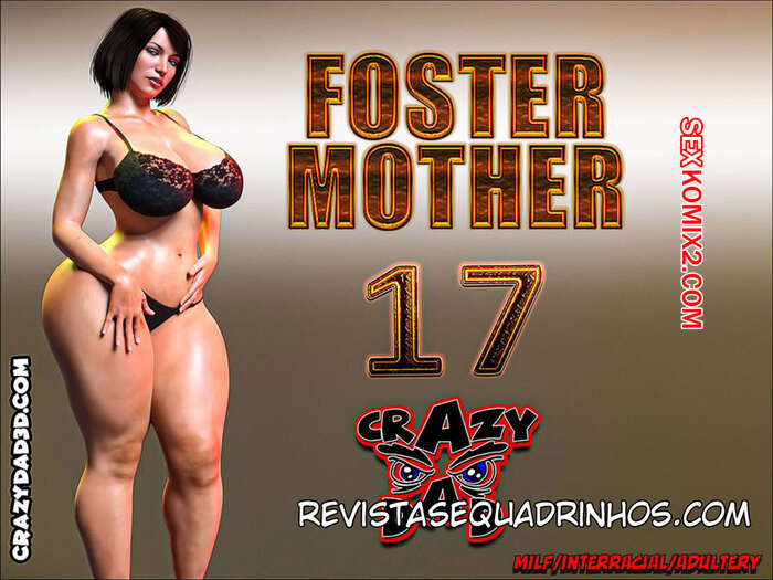 Porno comic Foster Mother 17. CrazyDad3D