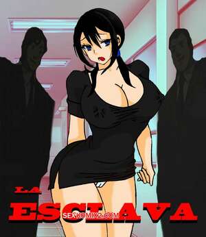 Porno comic La Esclava Porno comic La Esclava