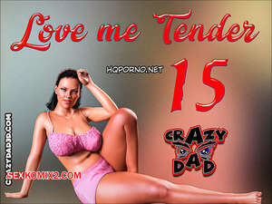 Porno comic Love Me Tender 15 Porno comic Love Me Tender 15