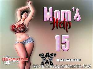 Porno comic Moms Help 15. Crazy Dad