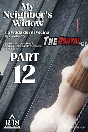 Porno comic My Neighbors Widow 12. Rose Blue 3D