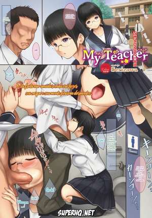 Porno comic My Teacher. Serizawa Porno comic My Teacher. Serizawa
