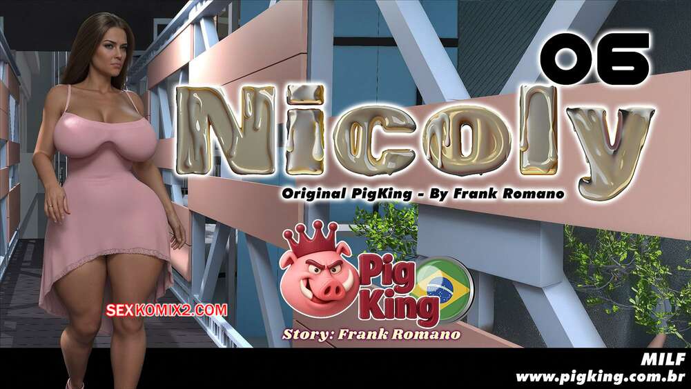 Porno comic Nicoly 06. PigKing