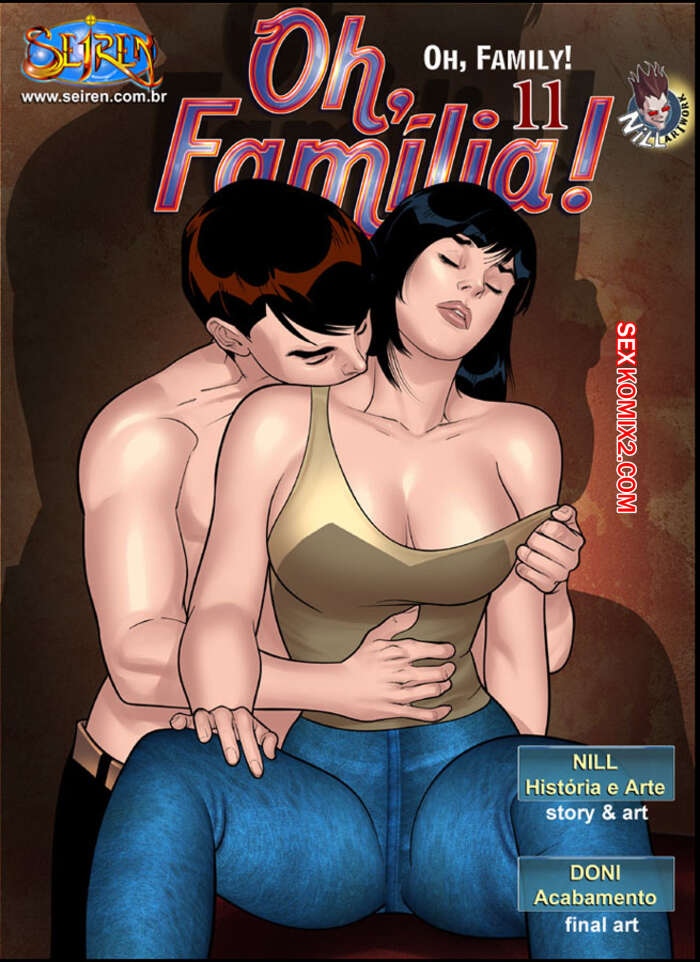 Porno comic Oh Família. 11