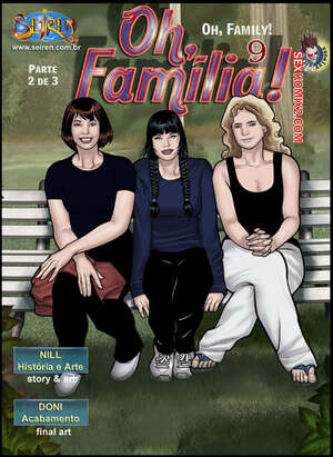 Porno comic Oh Família. 9. Parte 2 Porno comic Oh Família. 9. Parte 2