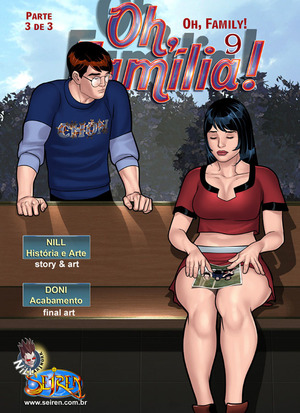 Porno comic Oh Família. 9. Parte 3 Porno comic Oh Família. 9. Parte 3