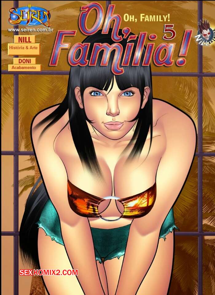 Porno comic Oh Familia 5. Parte 2