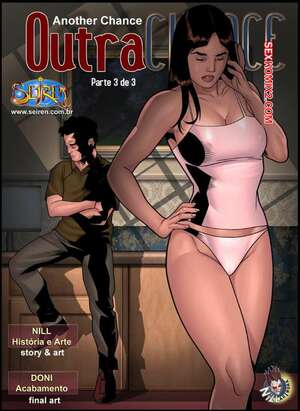 Porno comic Outra Chance. Parte 03. Seiren Porno comic Outra Chance. Parte 03. Seiren