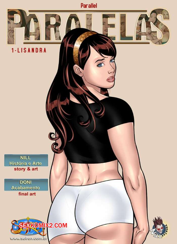 Porno comic Paralelas 1. Lisandra