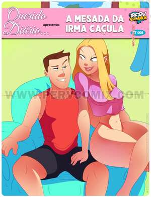Porno comic Querido Diario. A mesada da irma cacula. PervComix