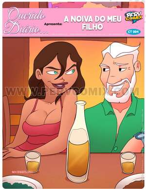 Porno comic Querido Diario. A noiva do meu filho. PervComix