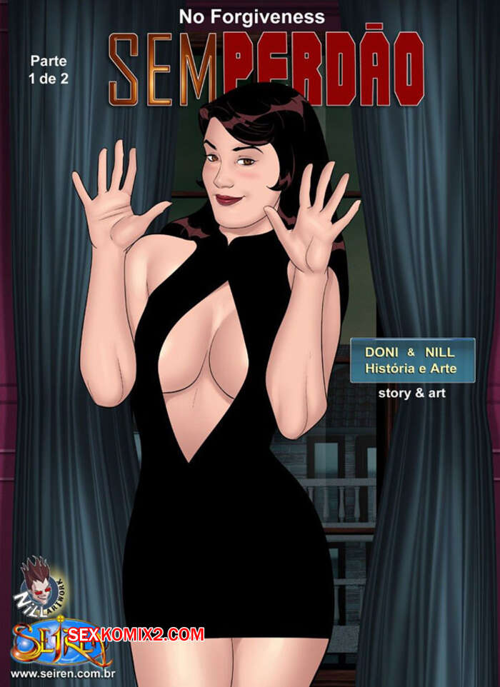 Porno comic Sem Perdão. Part 1