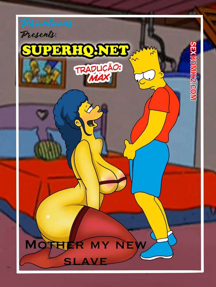Porno comic Simpsons. Mother my new slave