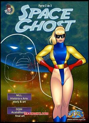 Porno comic Space Ghost. Parte 2 Porno comic Space Ghost. Parte 2