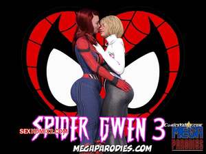 Porno comic Spider Gwen 3. MegaParodies Porno comic Spider Gwen 3. MegaParodies