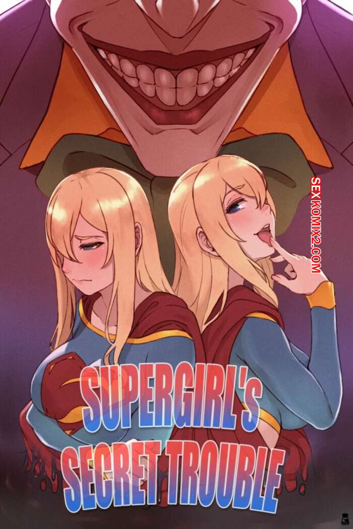 Porno comic Supergirls Secret Trouble