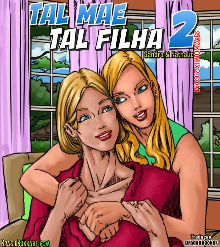 ✅️ Porno comic Tal mae Tal Filha 2 Brasilbukkake sex comic  