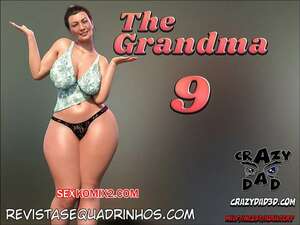 Porno comic The Grandma 9. Crazy Dad Porno comic The Grandma 9. Crazy Dad