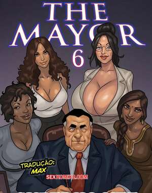 Porno comic The Mayor 6 Porno comic The Mayor 6