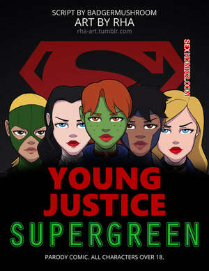 Porno comic Young Justice Supergreen Porno comic Young Justice Supergreen